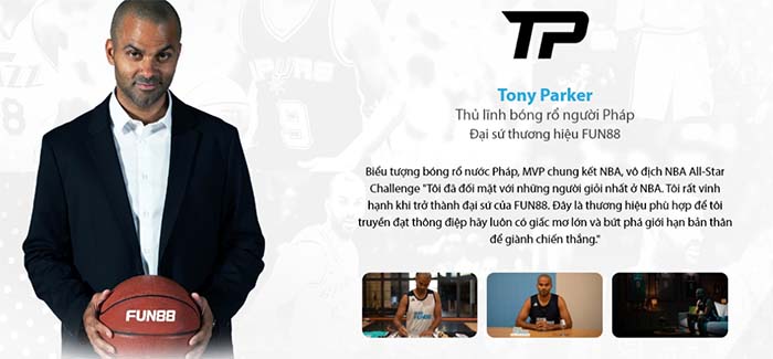 Đại sứ thương hiệu Tony Parker