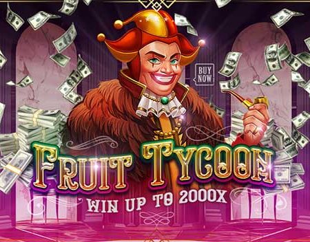Fruit Tycoon – Hướng dẫn chơi slot Ông trùm trái cây tại Fun88
